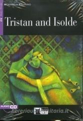 Tristan and Isolde. Con CD Audio.pdf