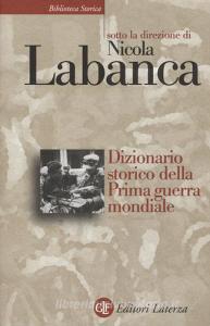 Dizionario storico della Prima guerra mondiale.pdf