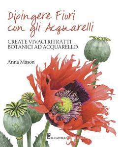 Dipingere fiori con gli acquarelli.pdf