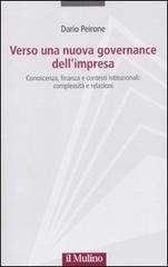 Verso una nuova governance dellimpresa. Conoscenza, finanza e contesti istituzionali: complessità e relazioni.pdf