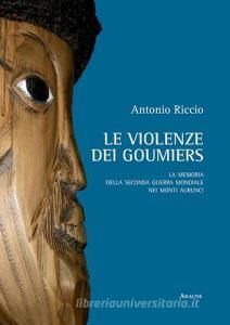 Le violenze dei goumiers. La memoria della Seconda guerra mondiale nei monti Aurunci.pdf
