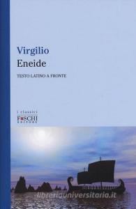 Eneide. Testo latino a fronte. Ediz. bilingue.pdf
