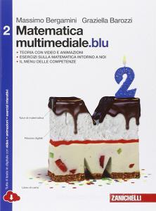 Matematica multimediale. blu. Per le Scuole superiori. Con e-book. Con espansione online vol.2.pdf