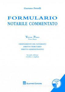 Formulario notarile commentato. Con CD-ROM vol.1.pdf