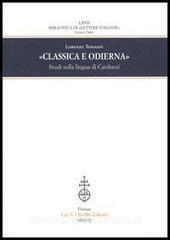 Classica e odierna. Studi sulla lingua di Carducci.pdf