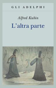 L altra parte. Un romanzo fantastico.pdf