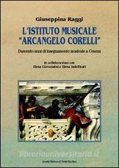 L Istituto musicale «Arcangelo Corelli». Duecento anni di insegnamento musicale a Cesena.pdf