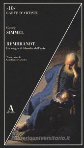 Rembrandt. Un saggio di filosofia dellarte.pdf