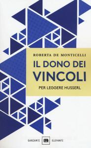 Il dono dei vincoli. Per leggere Husserl.pdf