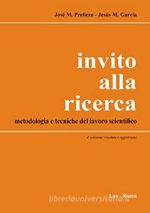 Invito alla ricerca. Metodologia e tecniche del lavoro scientifico.pdf