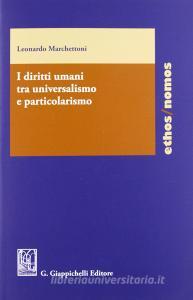 I diritti umani tra universalismo e particolarismo.pdf