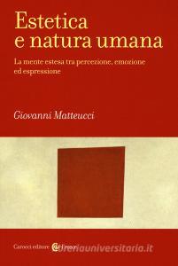 Estetica e natura umana. La mente estesa tra percezione, emozione ed espressione.pdf