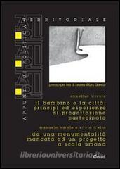Il bambino e la città: principi ed esperienze di progettazione partecipata.pdf