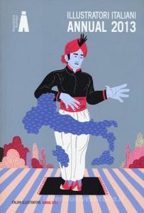 Illustratori italiani. Annual 2013. Ediz. italiana e inglese.pdf