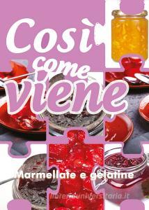 Marmellate e gelatine. Così come viene.pdf