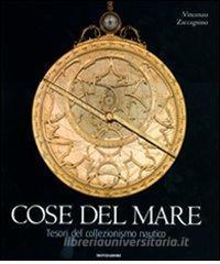 Cose del mare. Tesori del collezionismo nautico.pdf