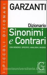 I piccoli dizionari Garzanti. Sinonimi e contrari. Con CD-ROM.pdf