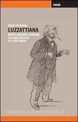 Luzzattiana. Nuove ricerche storiche su Luigi Luzzatti e il suo tempo.pdf
