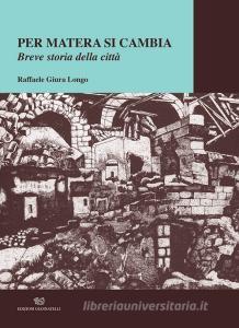 Per Matera si cambia. Breve storia della città.pdf