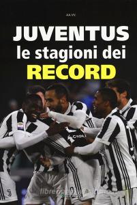 Juventus. Le stagioni dei record.pdf