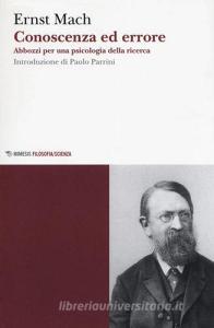 Conoscenza ed errore. Abbozzi per una psicologia della ricerca.pdf