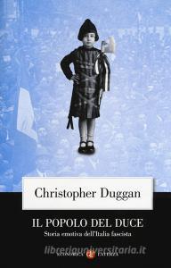 Il popolo del Duce. Storia emotiva dellItalia fascista.pdf