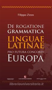 De rogatione grammatica linguae latinae pro futura concordi Europa.pdf
