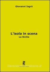L isola in scena. La Sicilia.pdf