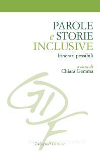 Parole e storie inclusive. Itinerari possibili.pdf