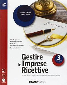 Gestire le imprese ricettive. Openbook-Extrakit. Per le Scuole superiori. Con e-book. Con espansione online vol.3.pdf