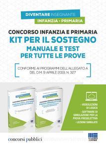 Concorso infanzia e primaria. Kit per il sostegno. Manuale e test per tutte le prove. Con software di simulazione.pdf