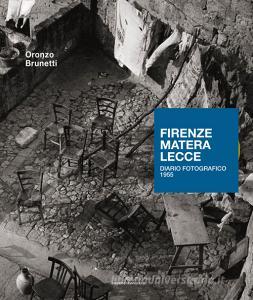 Firenze Matera Lecce. Diario fotografico 1955. Ediz. illustrata.pdf