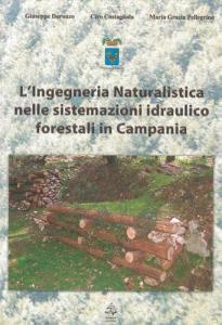 L ingneria naturalistica nelle sistemazioni idraulico forestali in Campania.pdf