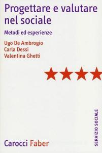 Progettare e valutare nel sociale. Metodi ed esperienze.pdf