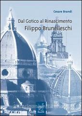 Dal Gotico al Rinascimento. Filippo Brunelleschi. Lezioni.pdf