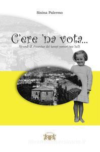 Cere na vota. Ricordi di Amantea dei tempi poveri, ma belli.pdf