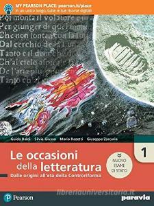 Le occasioni della letteratura. Ediz. nuovo esame di Stato. Per le Scuole superiori. Con e-book. Con espansione online vol.1.pdf