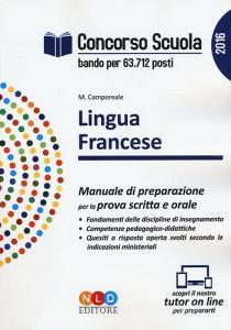 Concorso scuola. Lingua francese. Manuale di preparazione per la prova scritta e orale.pdf