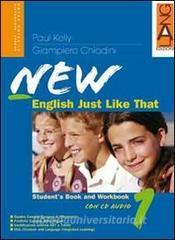 New english just like that. Students book-Workbook. Per la Scuola media. Con CD Audio. Con CD-ROM. Con espansione online vol.2.pdf