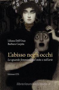 L abisso negli occhi. Lo sguardo femminile nel mito e nellarte.pdf