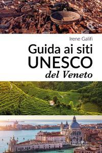Guida ai siti UNESCO del Veneto.pdf