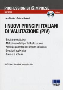 I nuovi principi italiani di valutazione (PIV). Con CD-ROM.pdf