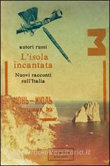 L isola incantata. Nuovi racconti sullItalia.pdf