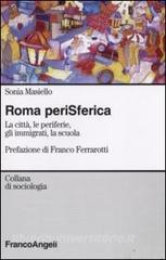 Roma perisferica. La città, le periferie, gli immigrati, la scuola.pdf
