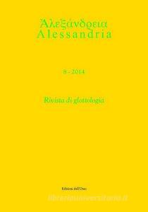Alessandria. Rivista di glottologia (2014) vol.8.pdf