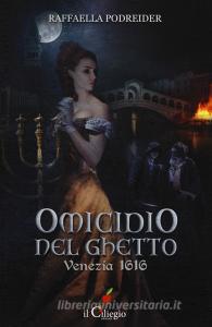 Omicidio nel ghetto. Venezia 1616.pdf