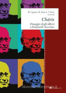 Charis. Omaggio degli allievi a Emanuele Severino.pdf