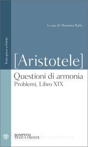 Ebook Questioni di armonia di Pseudo-Aristotele edito da Bompiani