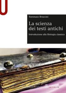La scienza dei testi antichi. Introduzione alla filologia classica.pdf