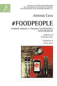 #FoodPeople. Itinerari mediali e paesaggi gastronomici contemporanei.pdf